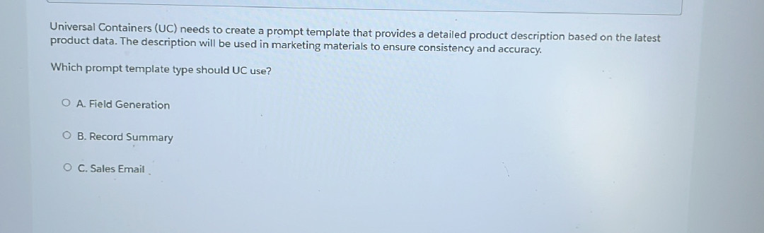 Universal Containers (UC) needs to create a