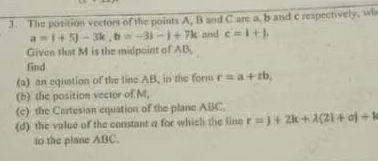 The position vectors of the points A, B and | StudyX