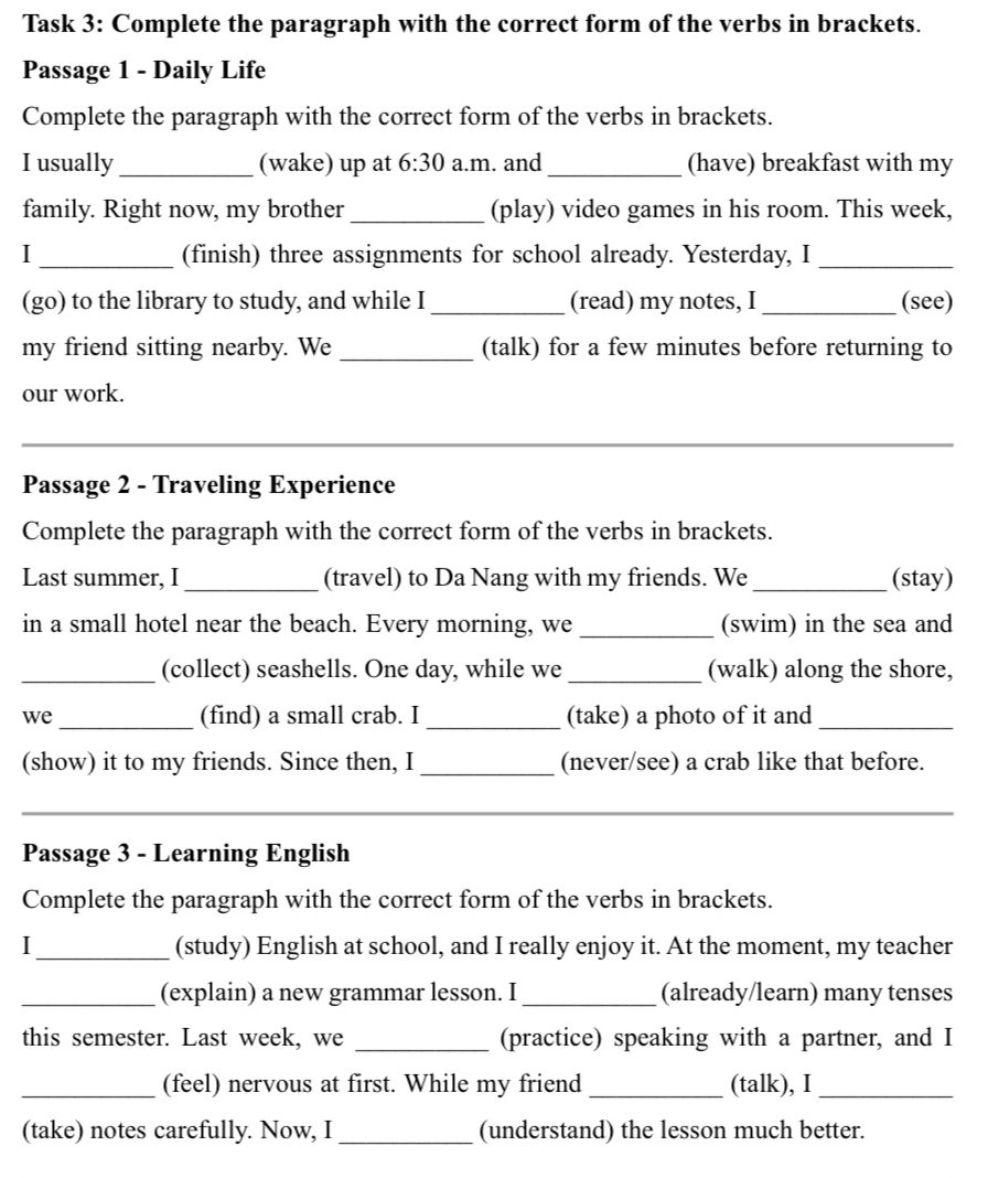 Task 3: Complete the paragraph with the | StudyX