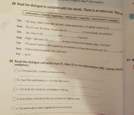 Read the dialogue to complete with the | StudyX