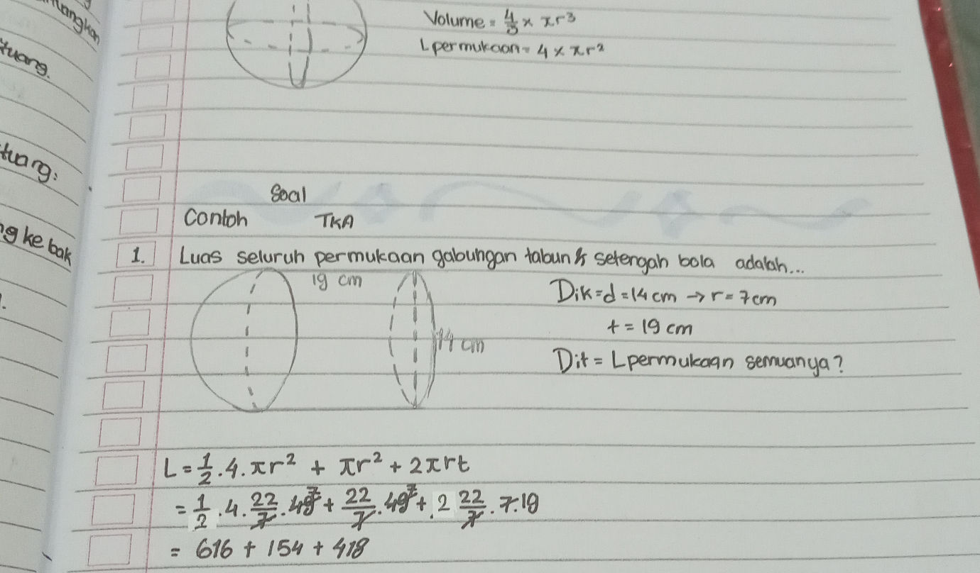 4/3 Pi R3 Volume = $ {4}{3} r^3$ Lpermukaan = $4 | StudyX