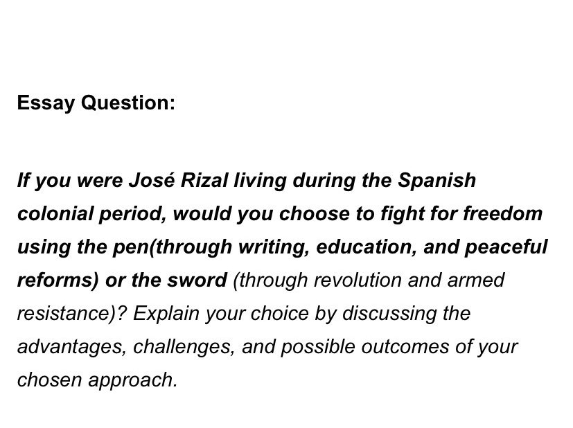 Essay Question: If you were José Rizal | StudyX
