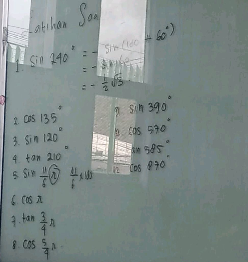 1. Sin 240° 2. COS 135° 3. Sin 120° 4. | StudyX