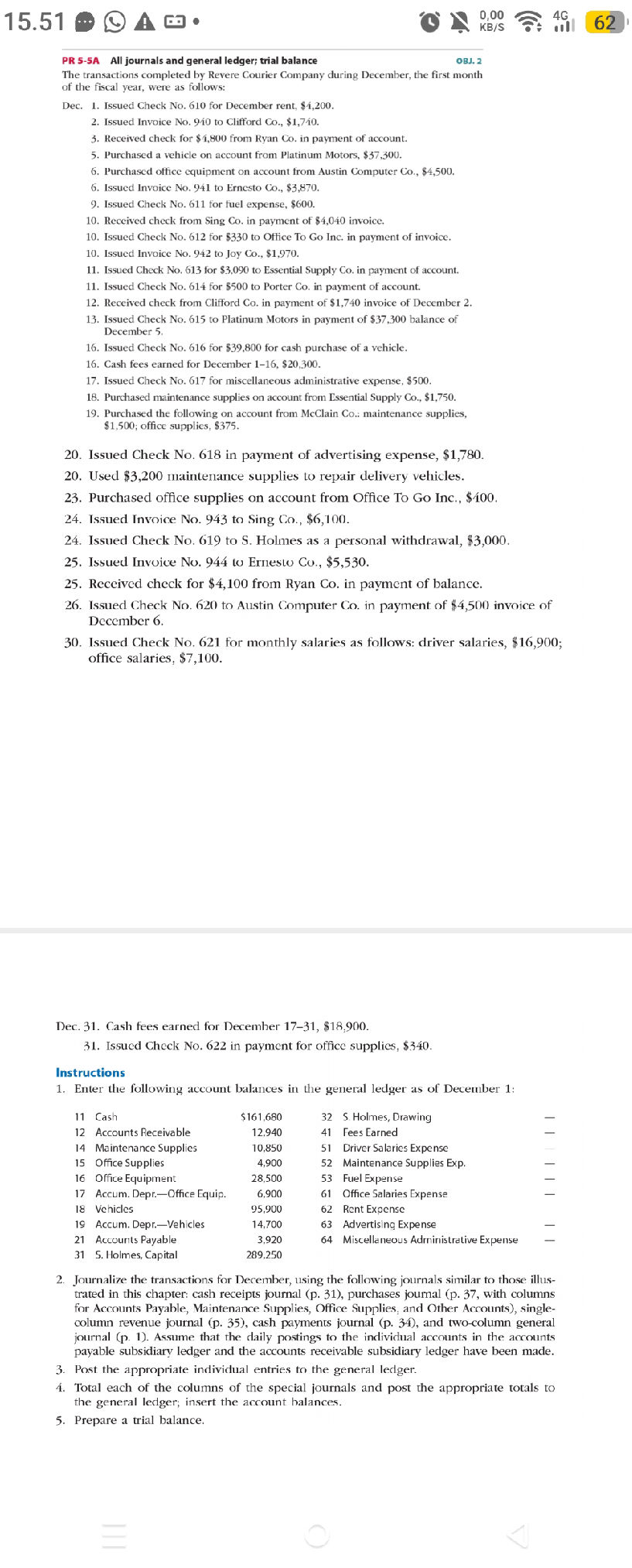 PR 5-5A All journals and general ledger; | StudyX