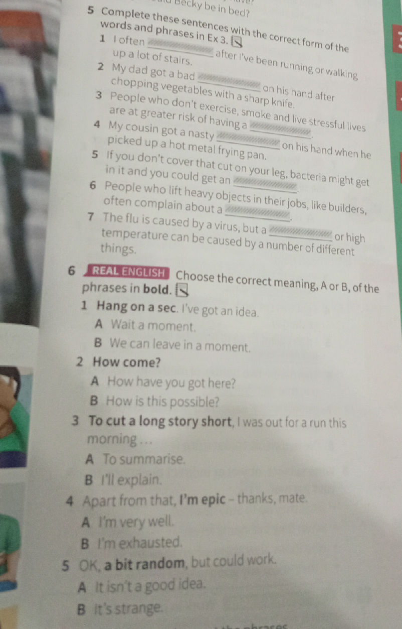 Complete These Questions Complete these sentences with the correct | StudyX