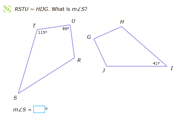 Maya Rstu RSTU ~ HIJG. What is m∠S? The quadrilateral | StudyX
