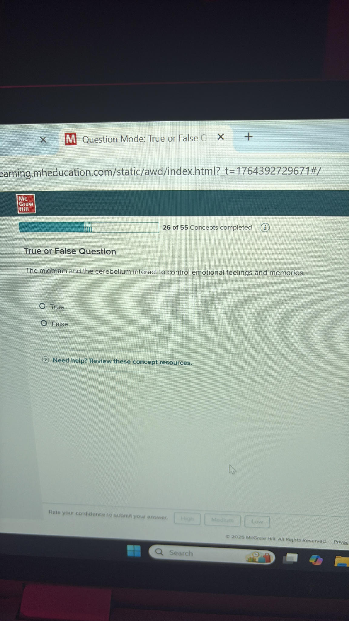 True or False Question The midbrain and the | StudyX