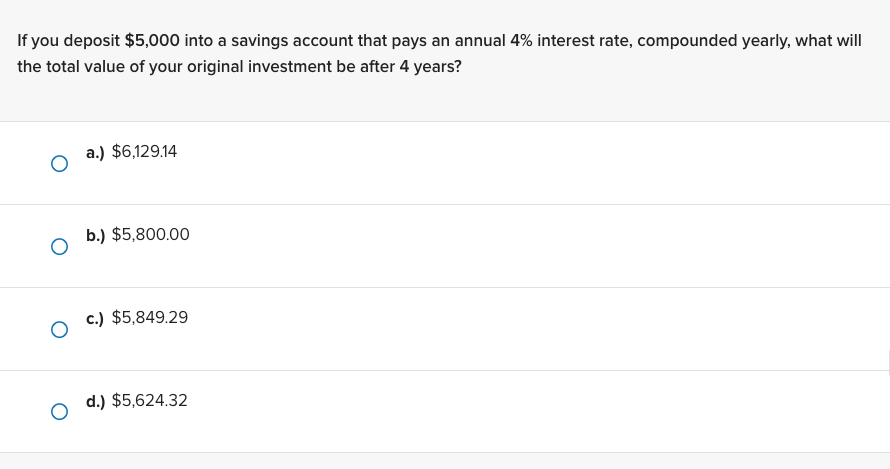 If you deposit $5,000 into a savings account | StudyX