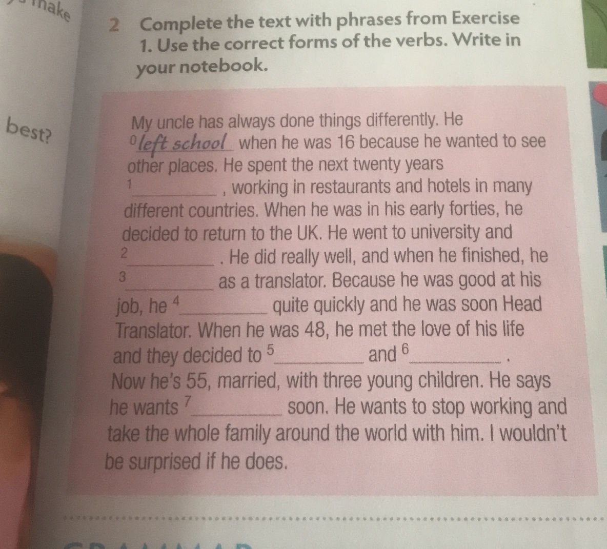 Complete the text with phrases from Exercise | StudyX