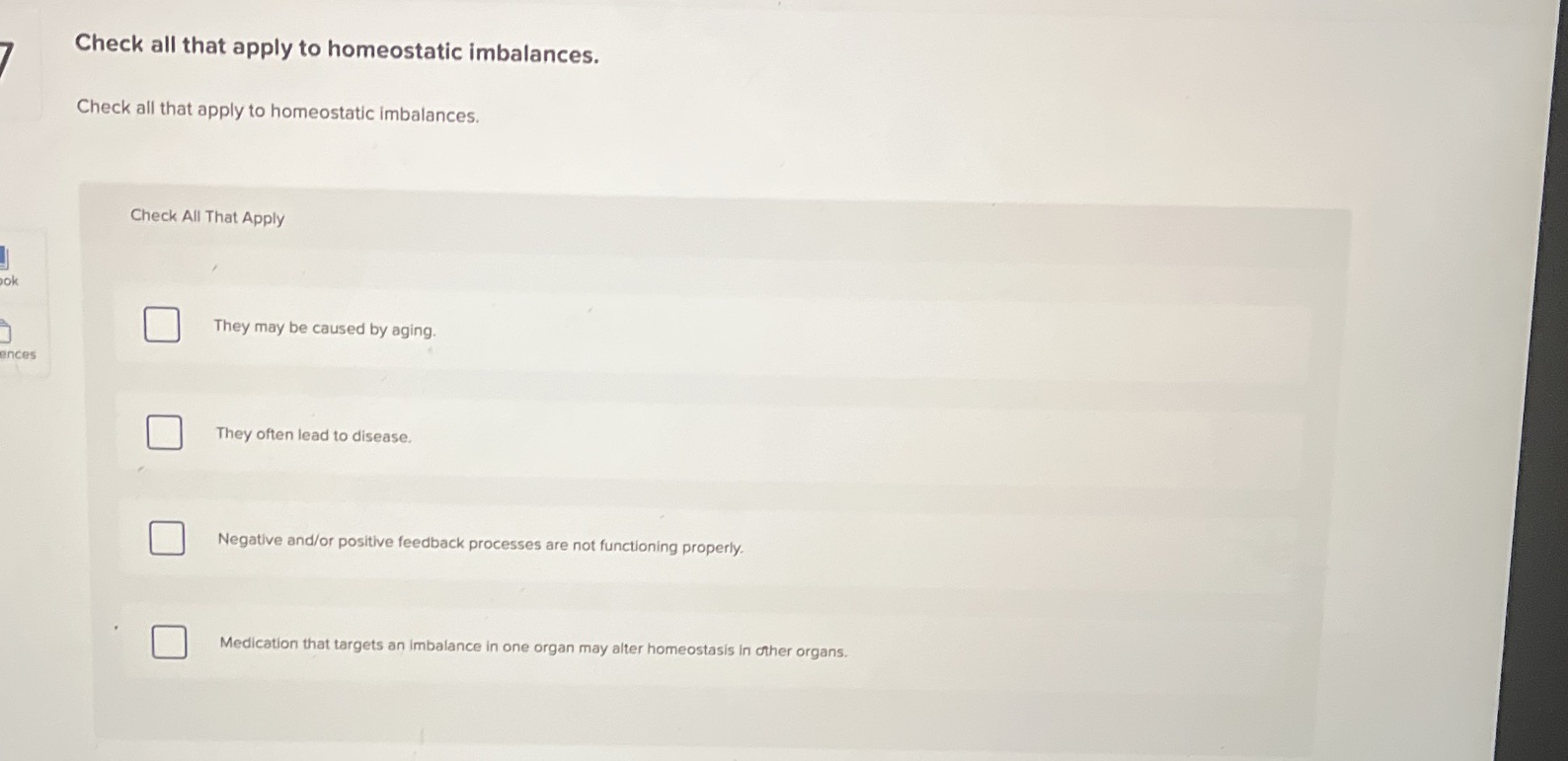 Check all that apply to homeostatic | StudyX