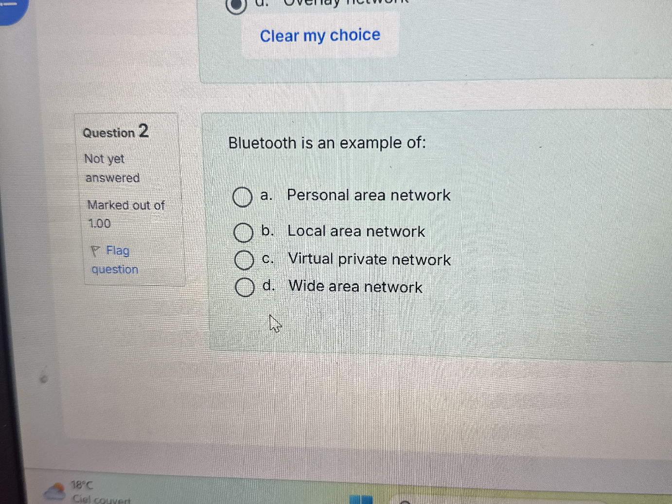 Bluetooth is an example of: a. Personal | StudyX