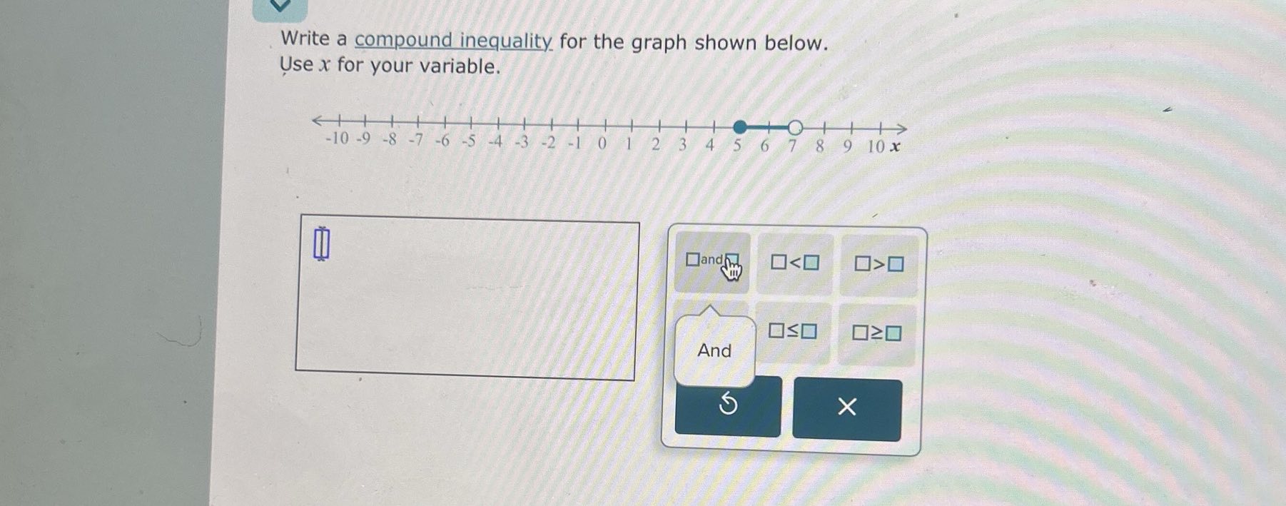 Write a compound inequality for the graph | StudyX