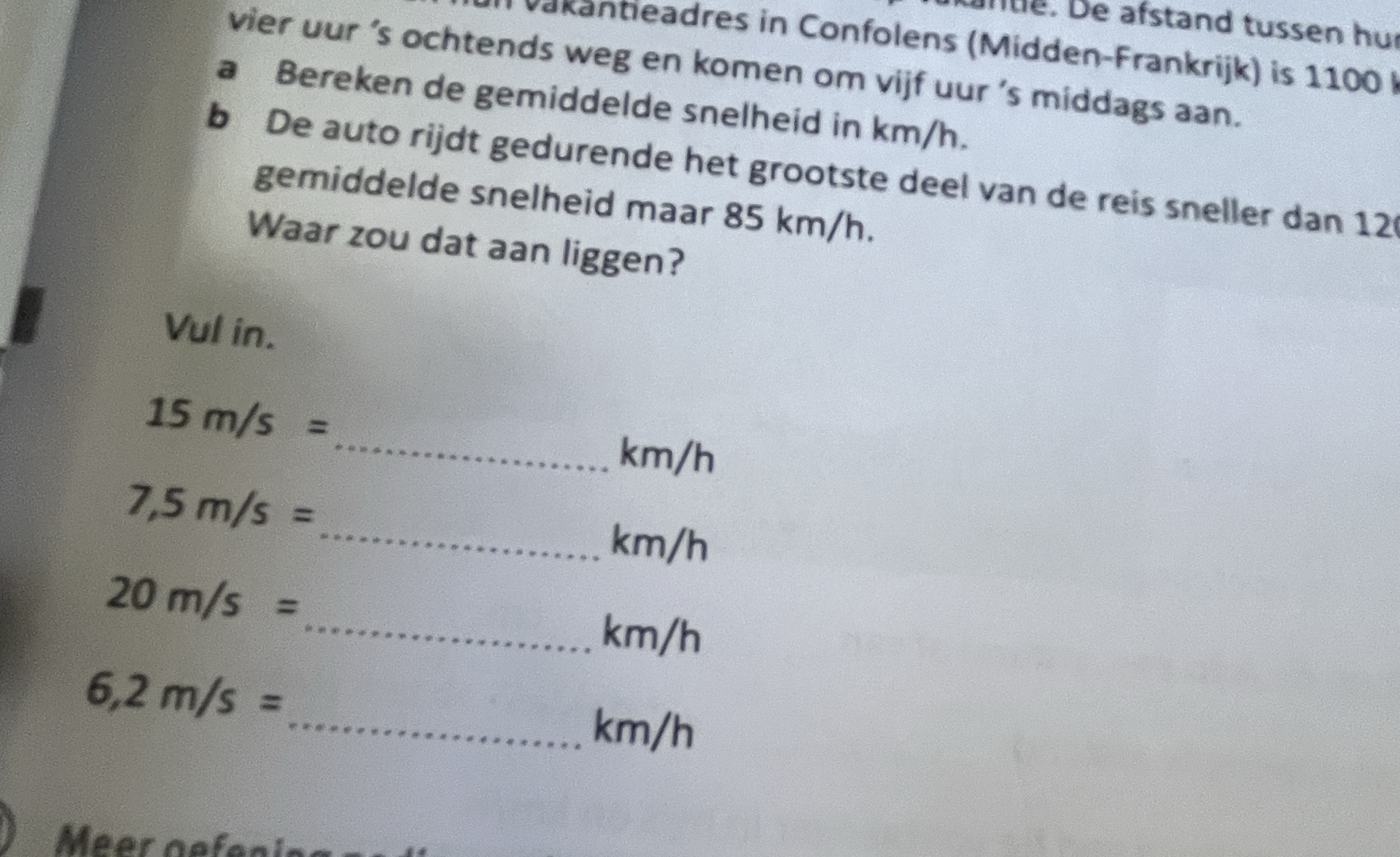 a Bereken de gemiddelde snelheid in km/h. b | StudyX