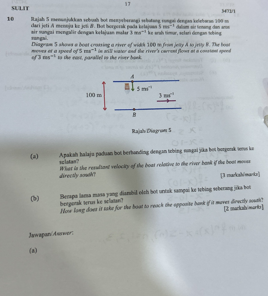 Rajah 5 menunjukkan sebuah bot menyeberangi | StudyX