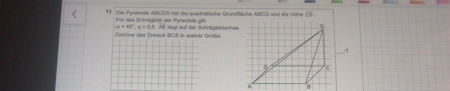 Die Pyramide ABCDS hat die quadratische | StudyX