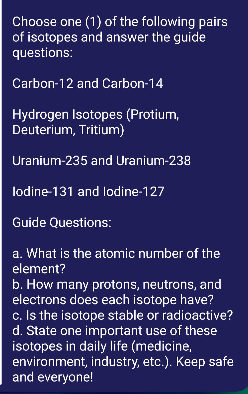 Isotope Guide Choose one (1) of the following pairs of | StudyX