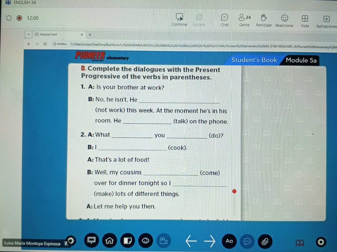 Complete the dialogues with the Present | StudyX