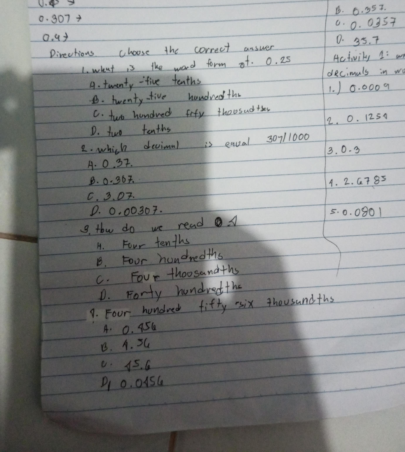 Directions Choose the correct answer 1. | StudyX