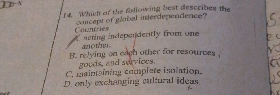 Interdependent Countries Example 14. Which of the following best describes | StudyX