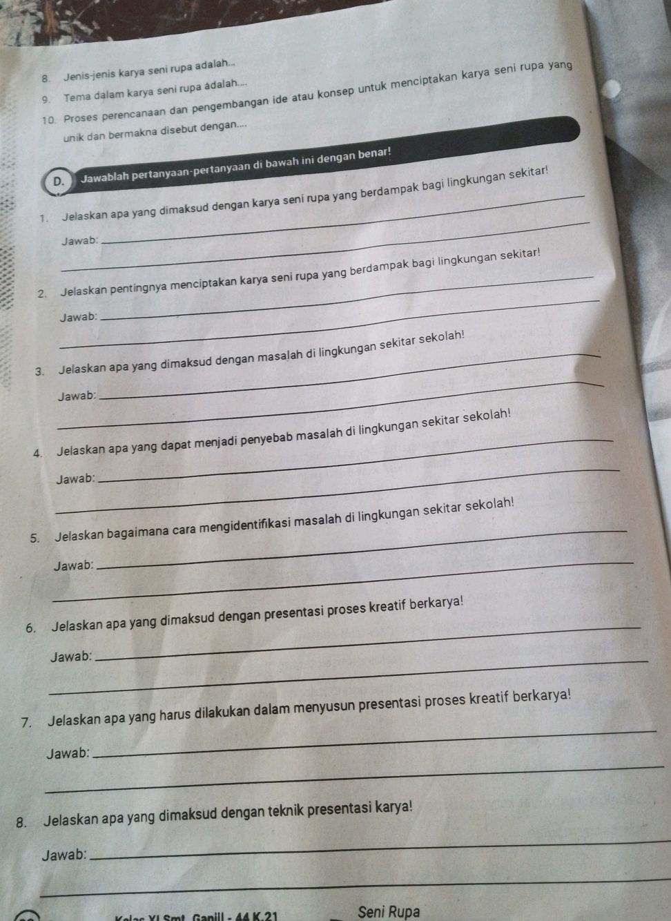 8. Jenis-jenis karya seni rupa adalah... 9. | StudyX