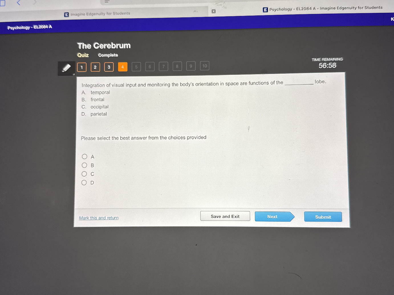 Integration of visual input and monitoring | StudyX