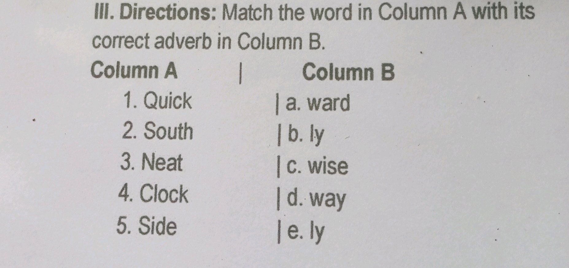 Directions: Match the word in Column A with | StudyX
