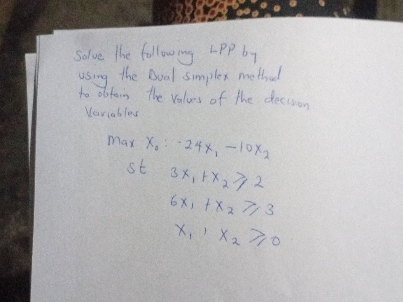 Solve the following LPP by using the Dual | StudyX