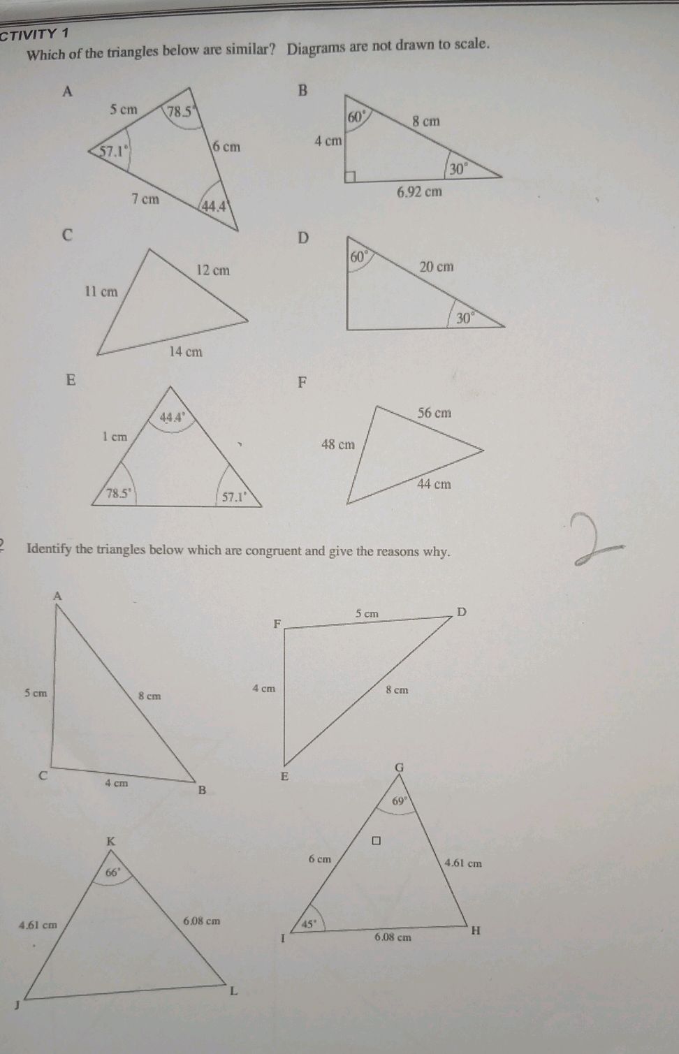 Which of the triangles below are similar? | StudyX