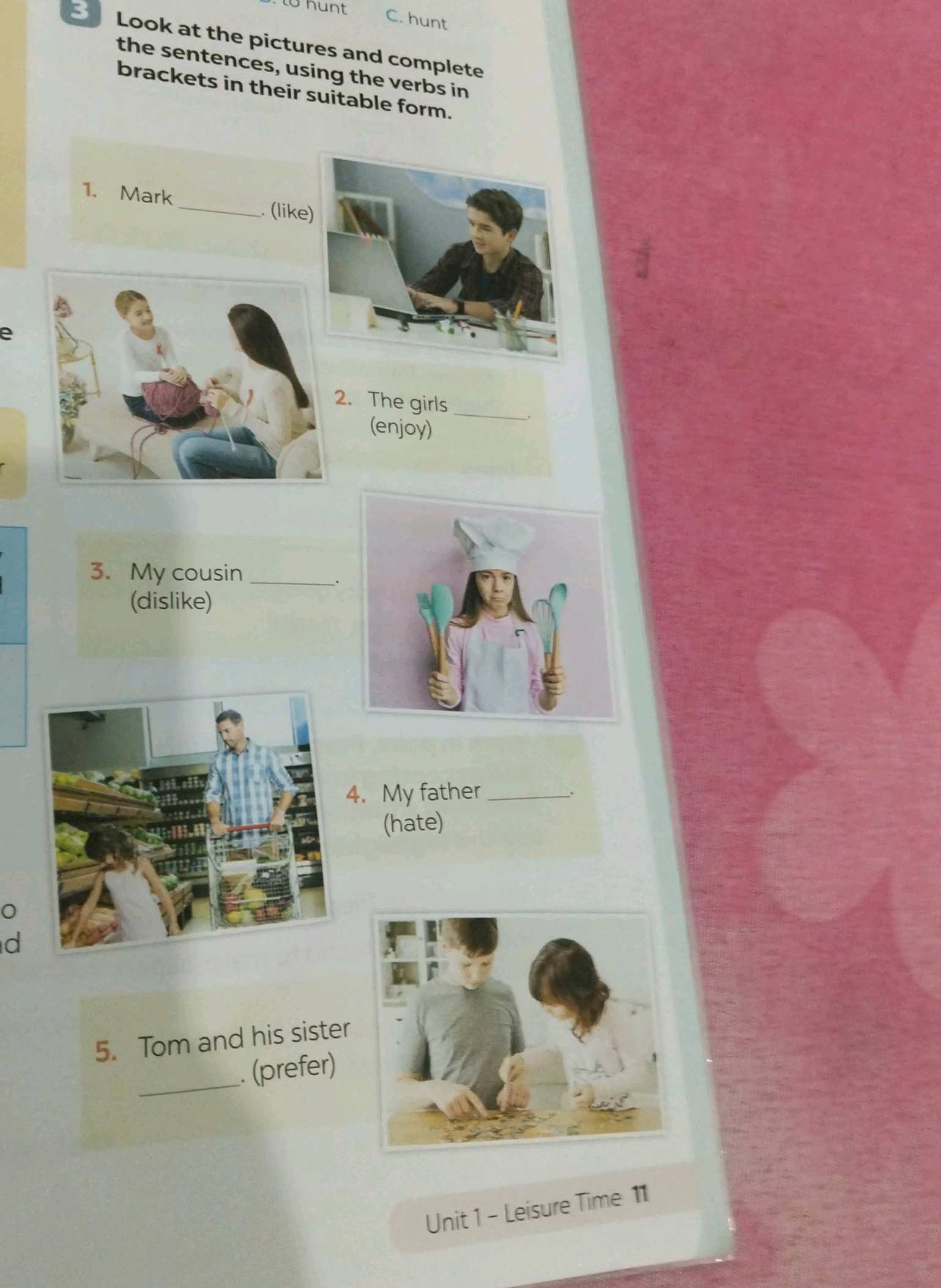 Look at the pictures and complete the | StudyX