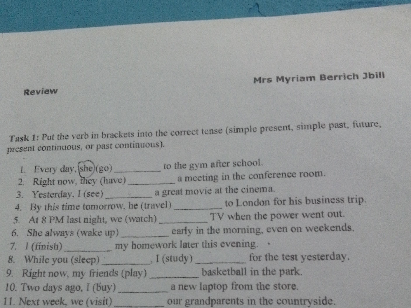 Task 1: Put the verb in brackets into the | StudyX
