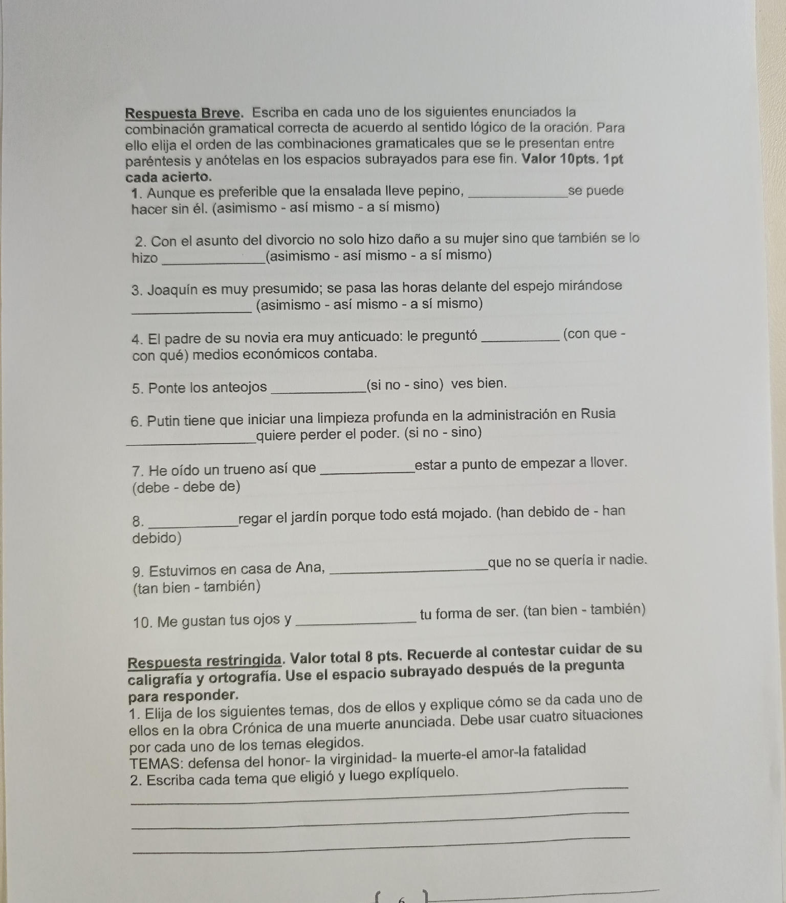 Respuesta Breve. Escriba en cada uno de los | StudyX
