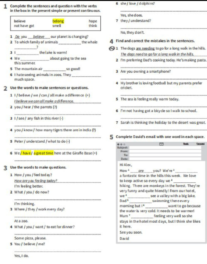 1 Complete the sentences and question with | StudyX