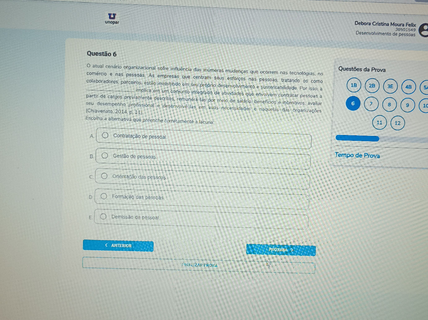 Questão 6 O atual cenário organizacional | StudyX