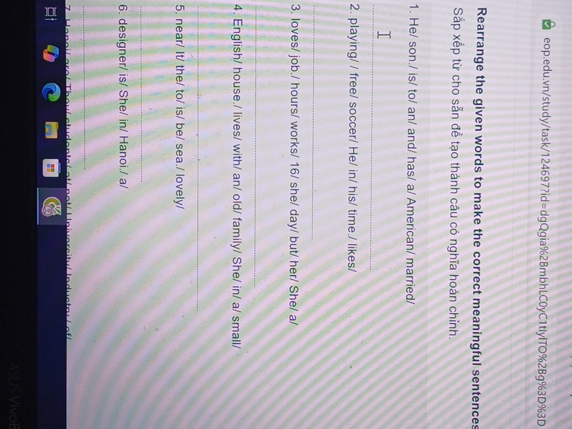 Rearrange the given words to make the | StudyX