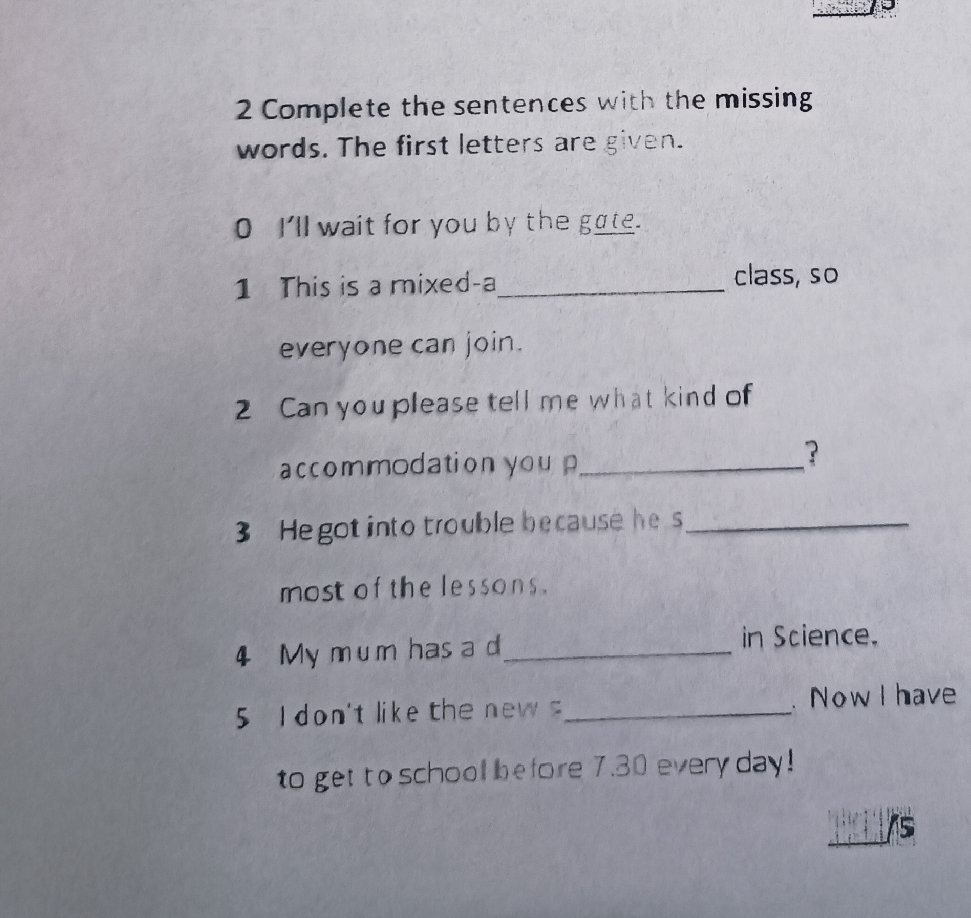 Complete the sentences with the missing | StudyX