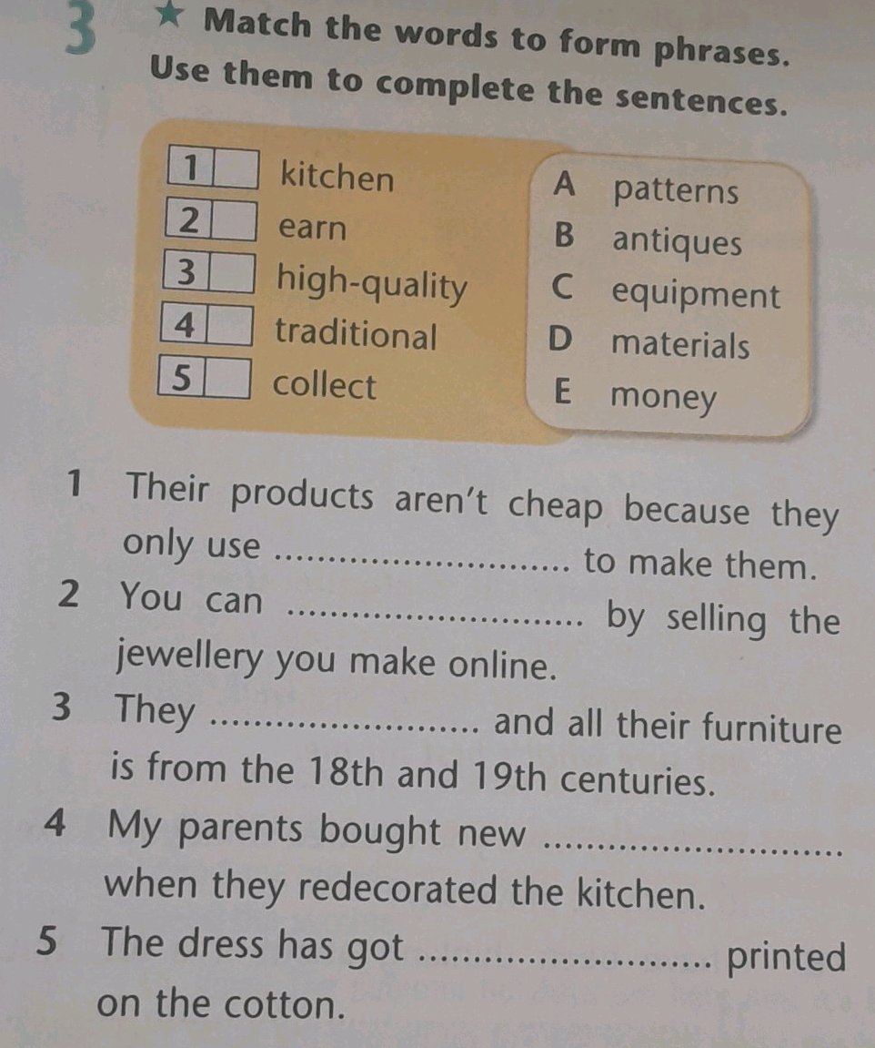 Match the words to form phrases. Use them to | StudyX