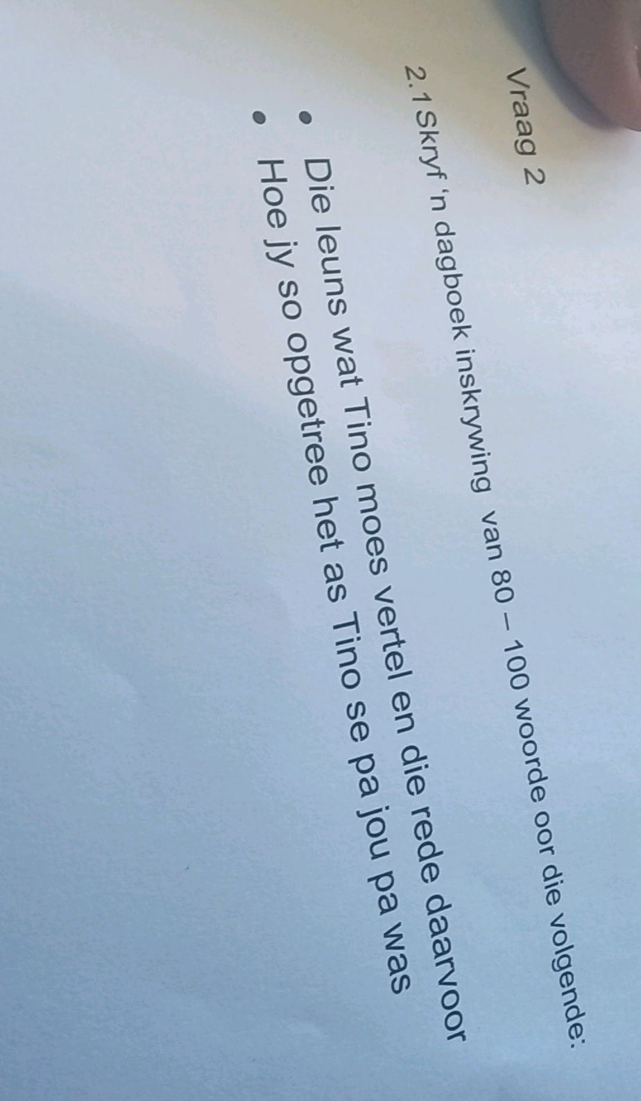 Vraag 2 2.1 Skryf 'n dagboek inskrywing van | StudyX