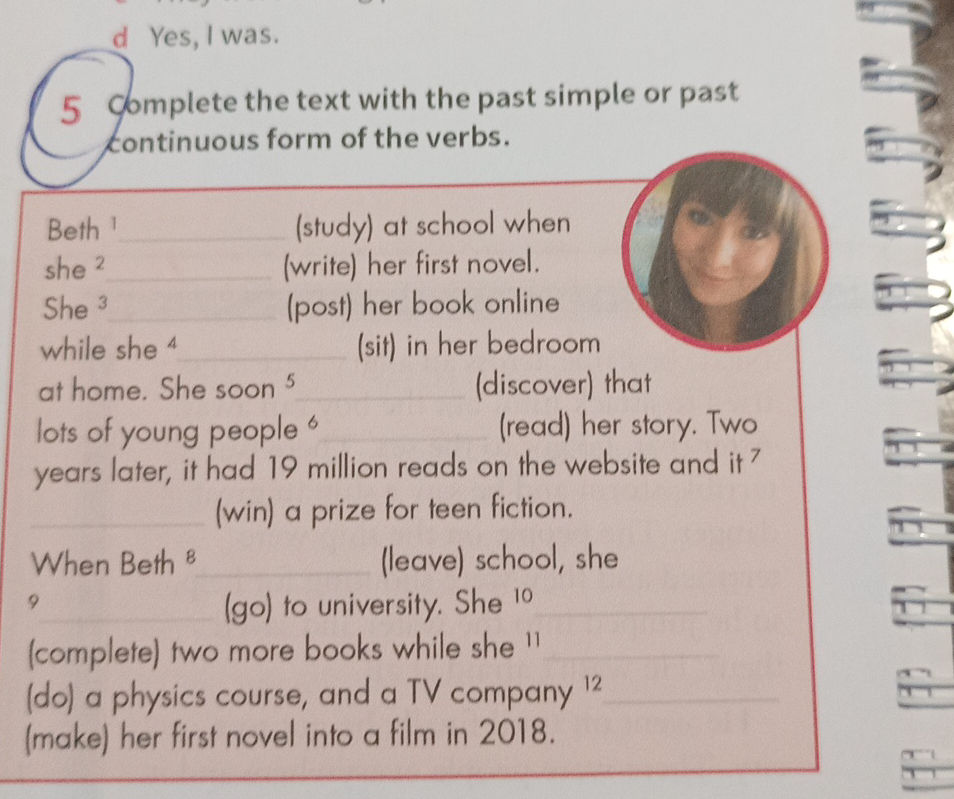 Complete the text with the past simple or | StudyX