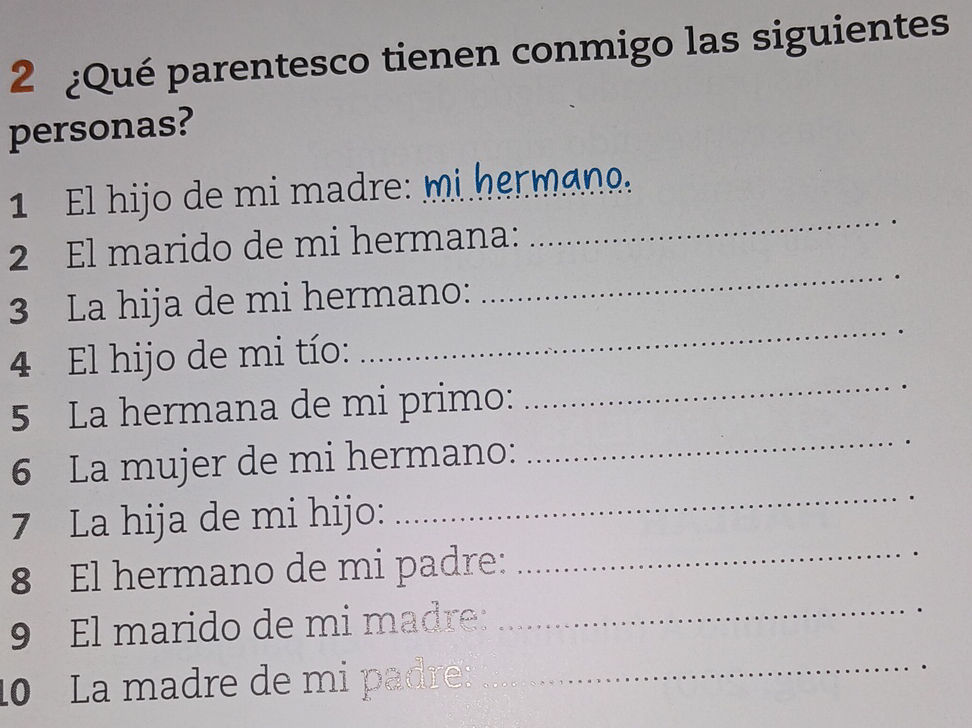 2 ¿Qué parentesco tienen conmigo las | StudyX