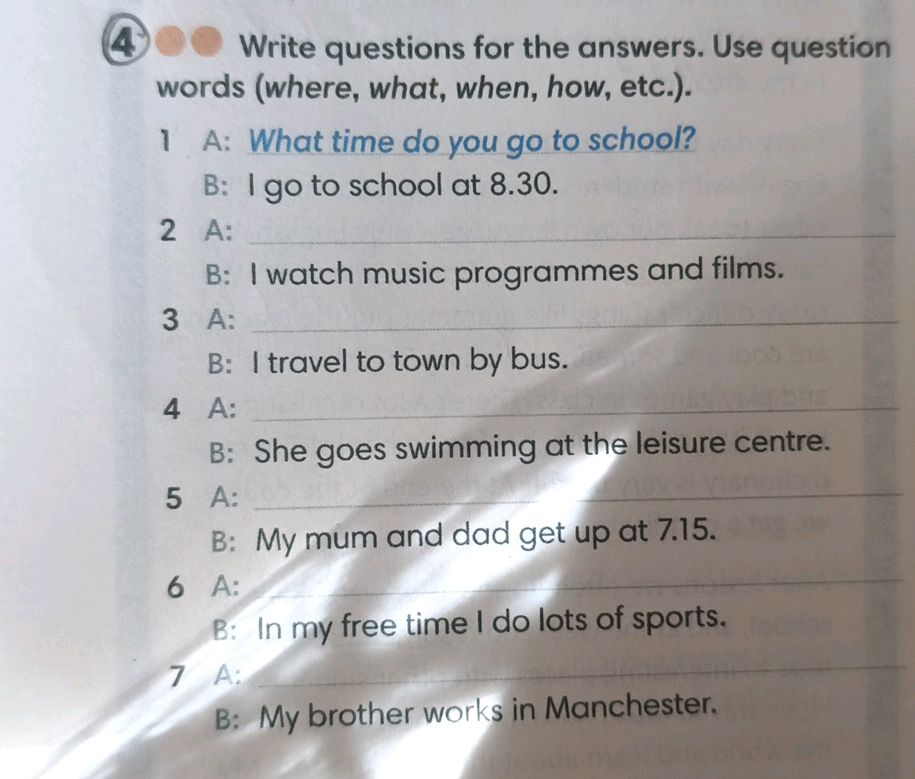Write Question. Answer Write questions for the answers. Use | StudyX