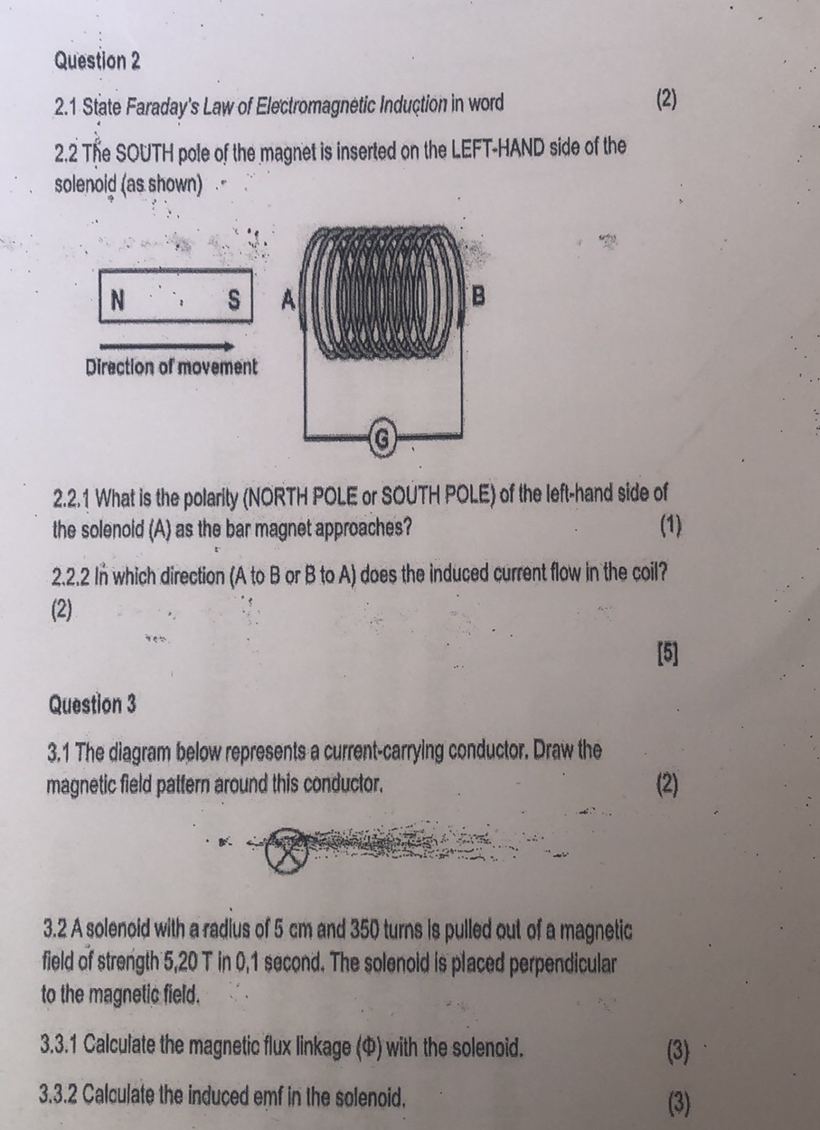 Question 2 2.1 State Faraday's Law of | StudyX