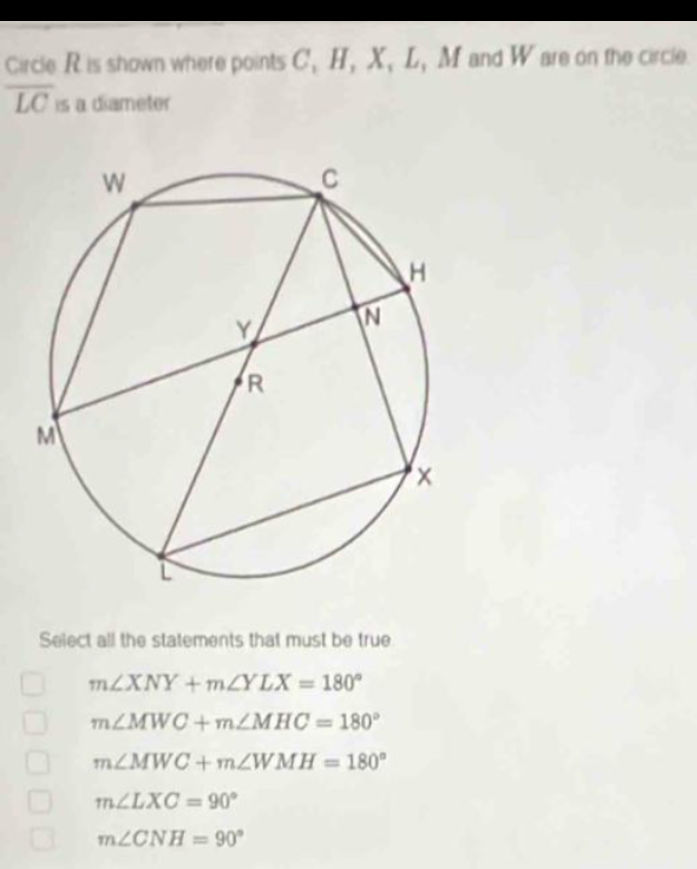 Circle R is shown where points C, H, X, L, M | StudyX