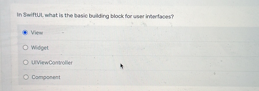 In SwiftUI, what is the basic building block | StudyX