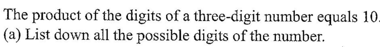 The product of the digits of a three-digit | StudyX