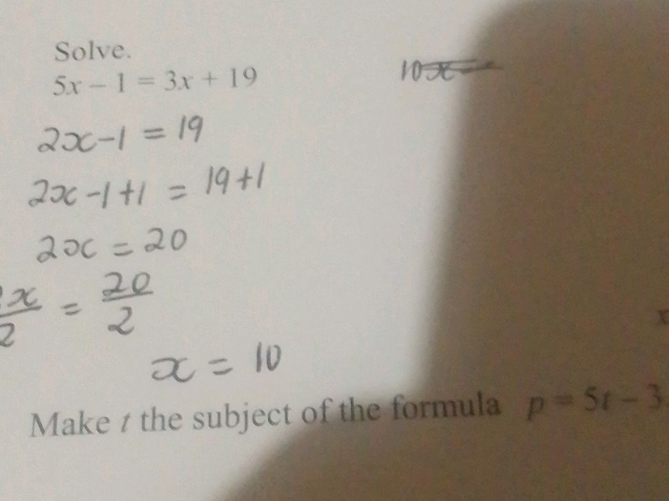 Solve. $5x - 1 = 3x + 19$ $2x - 1 = 19$ | StudyX