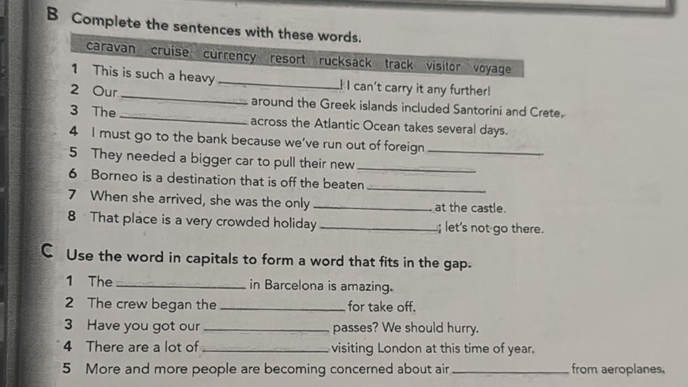B Complete the sentences with these words. | StudyX