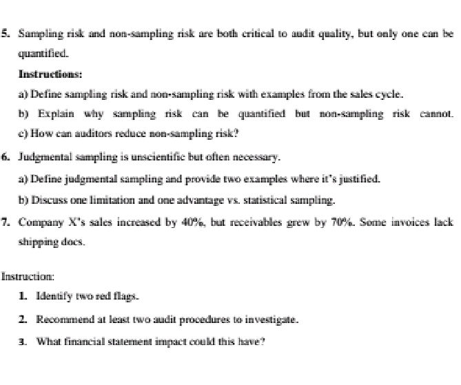 5. Sampling risk and non-sampling risk are | StudyX