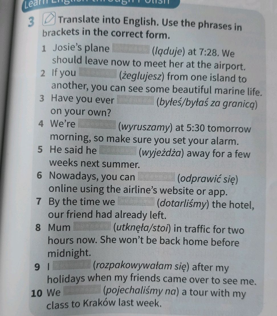 Translate into English. Use the phrases in | StudyX