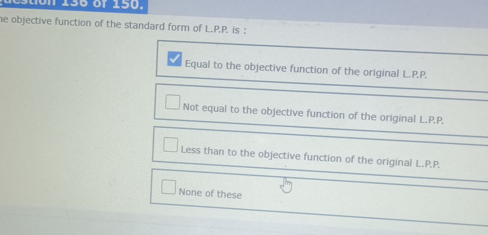 Objective Function Questions The objective function of the standard form | StudyX