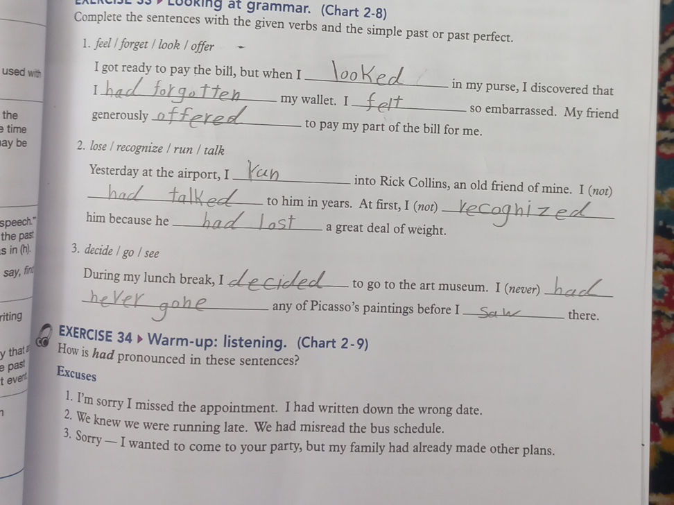Complete the sentences with the given verbs | StudyX